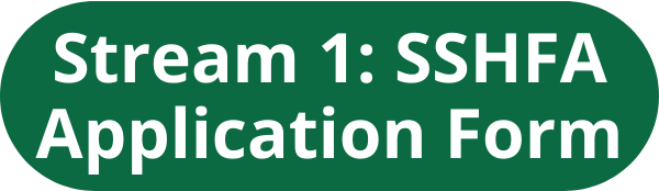 Stream 1: SSHFA Application Form Button